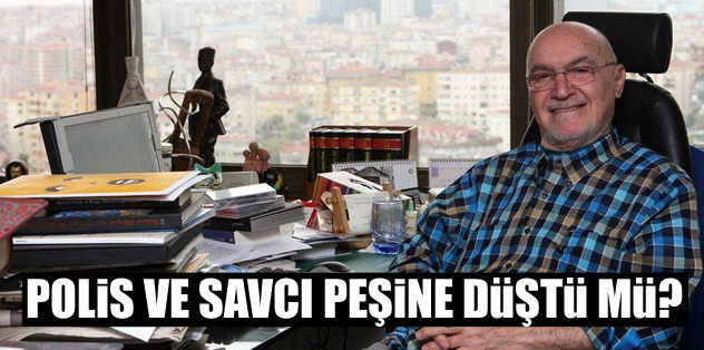 Polis ve savcı peşine düştü mü?