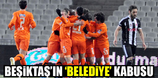 Beşiktaş'ın 'Belediye' kabusu