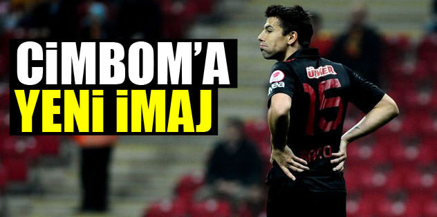 Cimbom'a yeni imaj