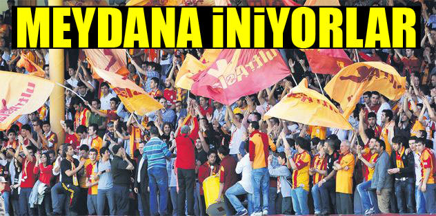 Meydana iniyorlar