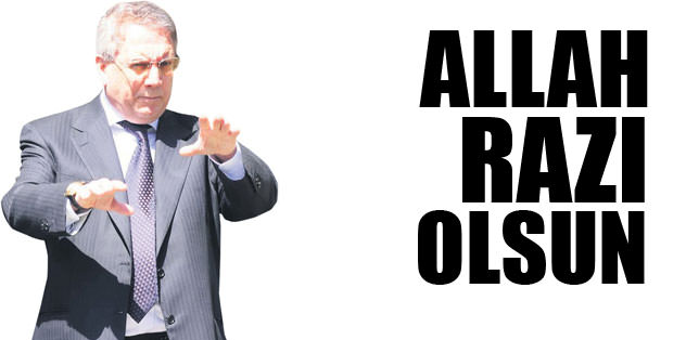 Allah razı olsun