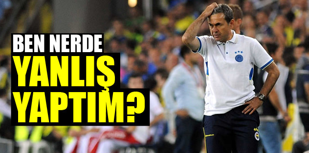 Ben nerde yanlış yaptım!