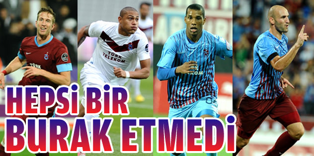Hepsi bir Burak etmedi