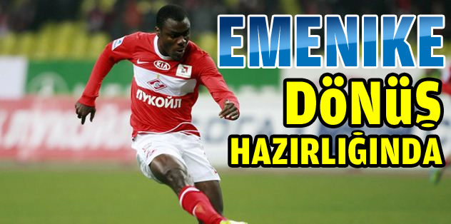 Emenike'nin rotası İstanbul
