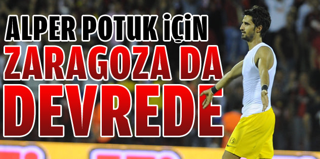 Alper Potuk için Real Zaragoza da devrede