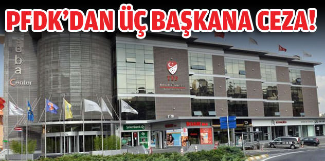 Aziz Yıldırım, Ünal Aysal ve Sadri Şener'e ceza