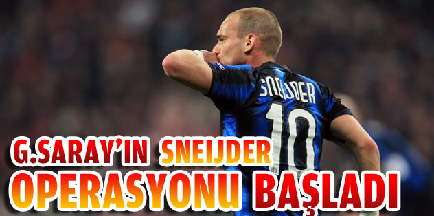 Sneijder operasyonu başladı