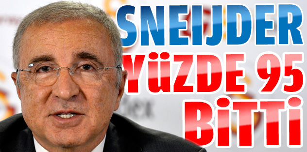 Aysal: "Sneijder % 95 bitti"