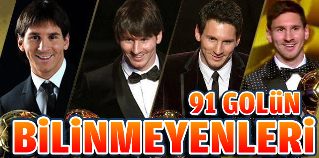 91 golün bilinmeyenleri