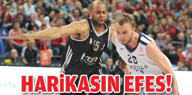 Harikasın Efes!