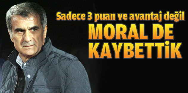 Güneş: "Sadece 3 puan değil moral de kaybettik"
