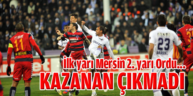 Ordu'da kazanan çıkmadı!