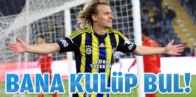 Krasic’ten menajerine: Bana kulüp bul