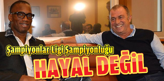 Galatasaray'ı en büyük yapacağım