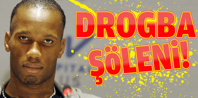Drogba şöleni