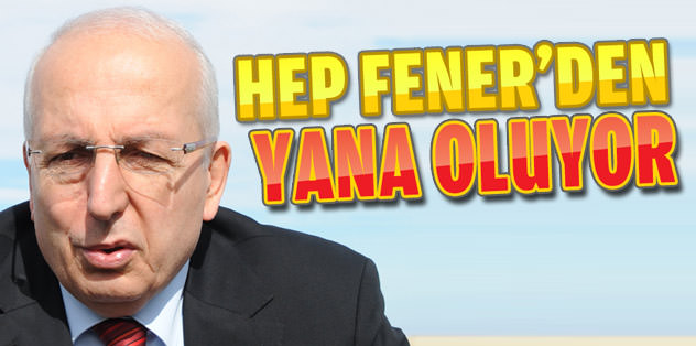 Yener: Tercihler hep Fenerbahçe'den yana oluyor