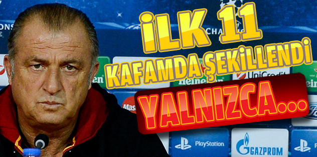 "İlk 11 kafamda şekillendi. Yalnızca bir değişiklik olabilir"
