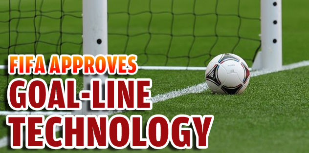 FIFA approves goal-line technology