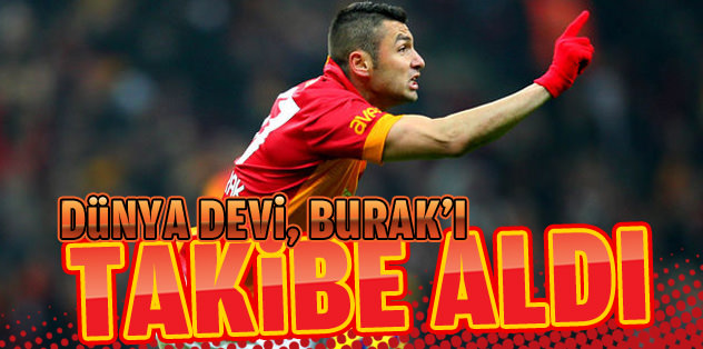 Manchester United, Burak'ı takibe aldı