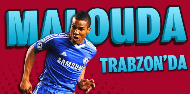 Malouda Trabzon'da