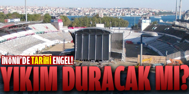 İnönü'de yıkım duracak mı?