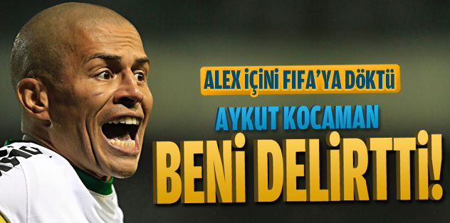 Alex: Aykut Hoca beni delirtti!
