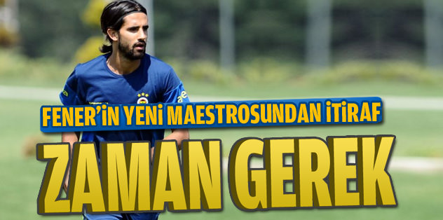 Biraz zaman gerek
