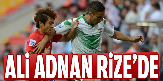 Ali Adnan Rize'de