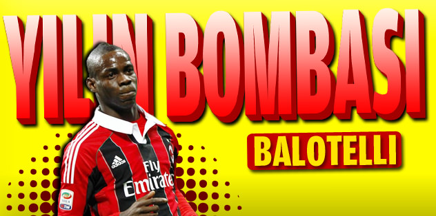 Balotelli sürprizi