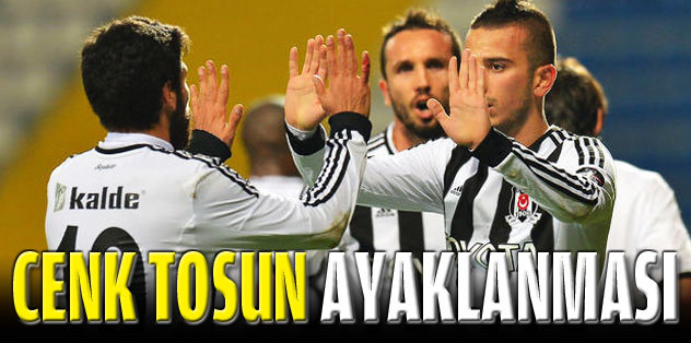 Cenk Tosun ayaklanması