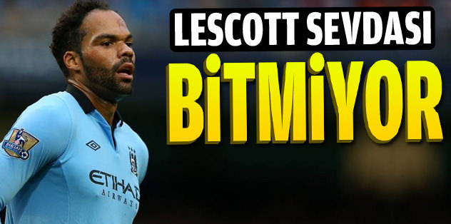 Lescott'a muhteşem teklif
