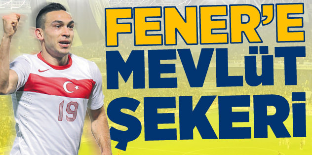 Fener'e Mevlüt şekeri