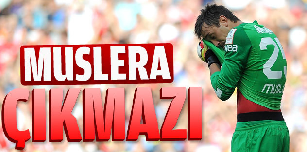 Muslera çıkmazı