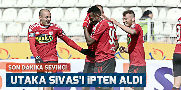 Utaka, Sivas'ı ipten aldı