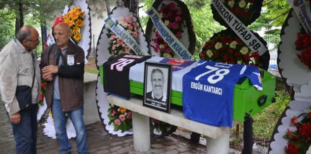Ergun Kantarcı toprağa verildi