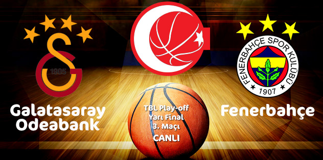 Galatasaray - Fenerbahçe (Canlı)