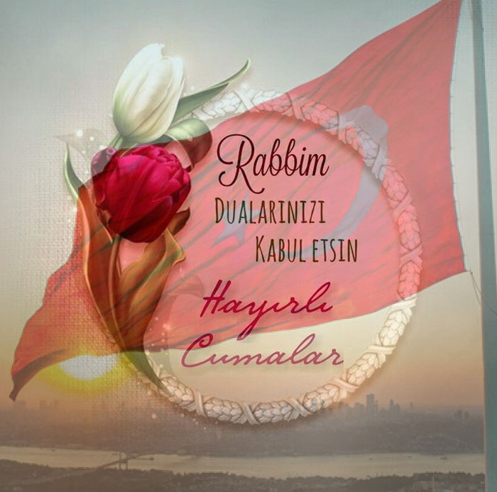 Türk bayrağı cuma mesajı