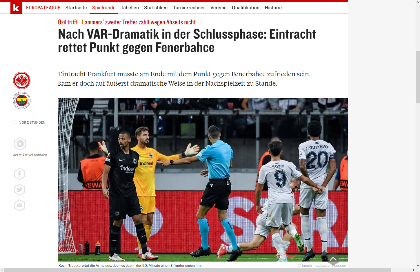 Alman basını olaylı maçı yazdı: Frankfurt Fenerbahçe’den puan kurtardı