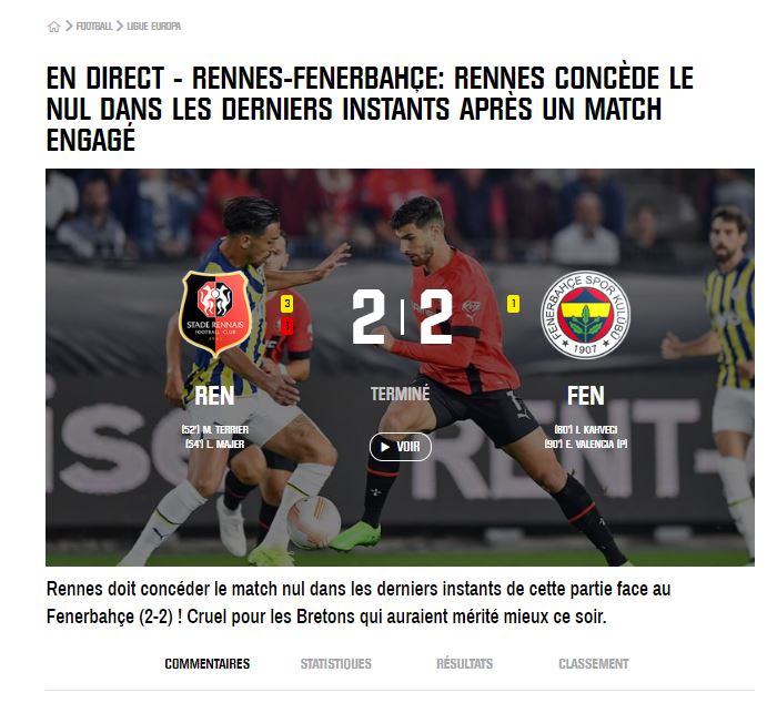 Rennes-Fenerbahçe maçı Fransız basınından çarpıcı sözler! Kendi kendini bitirdi