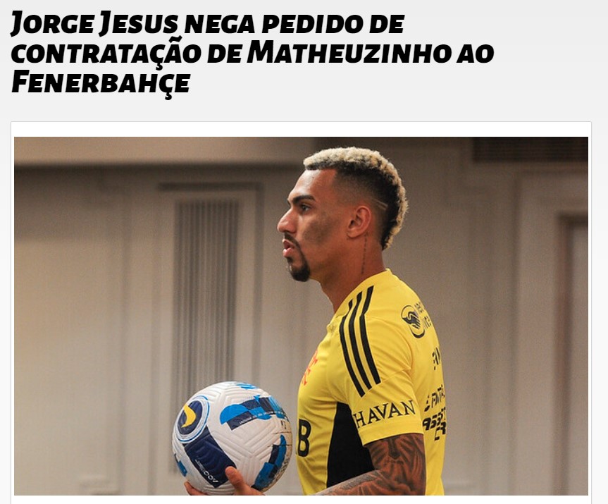 Brezilya basınına konuştu! Jorge Jesus’tan Matheuzinho açıklaması