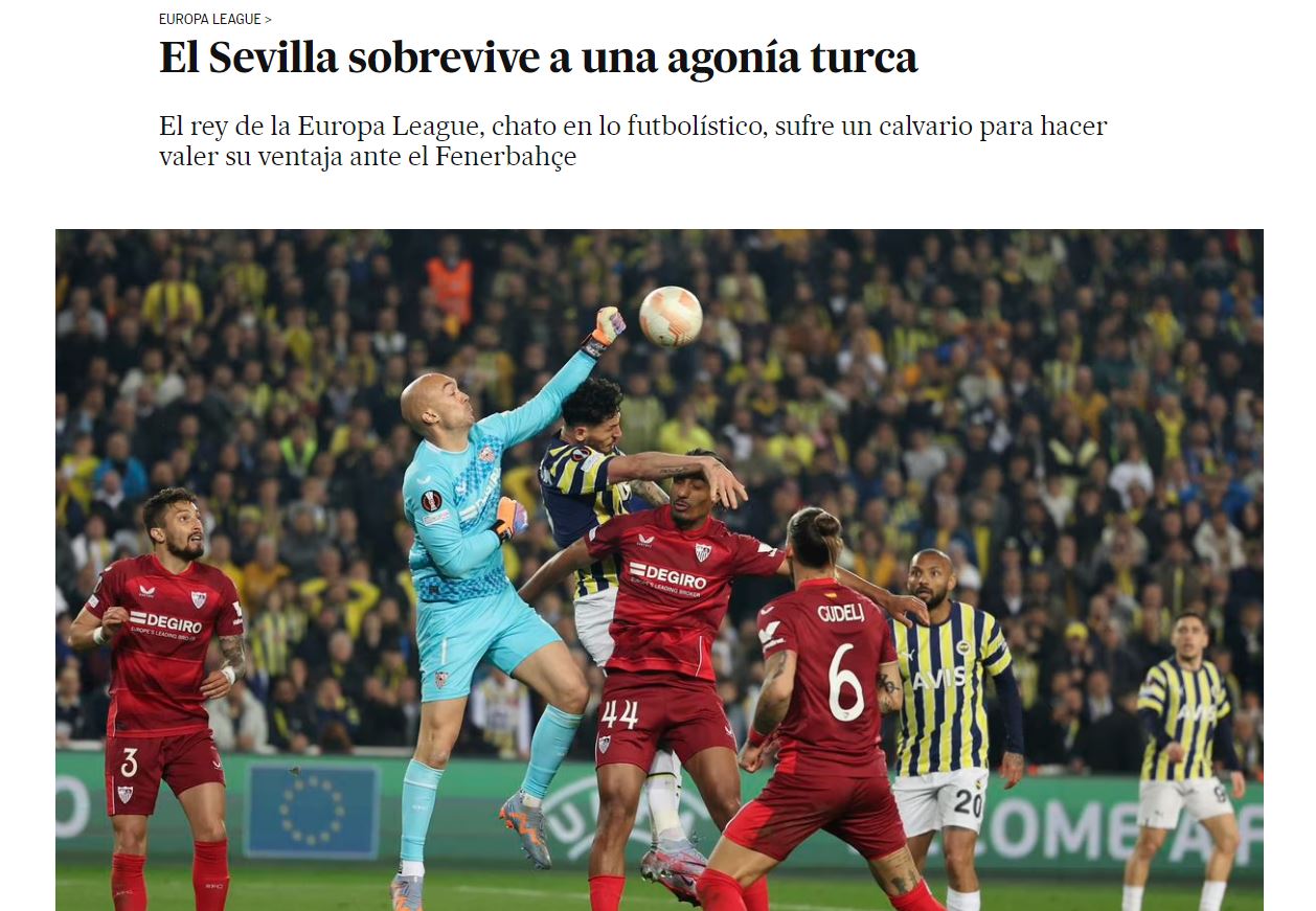 Fenerbahçe Sevilla maçı sonrası İspanyol basını manşetlere taşıdı! Cehennemde hayatta kaldı