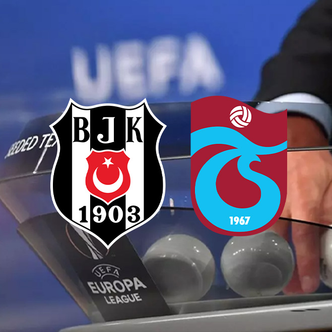 Beşiktaş ve Trabzonspor’un Avrupa Ligi’ndeki muhtemel rakipleri belli oldu!