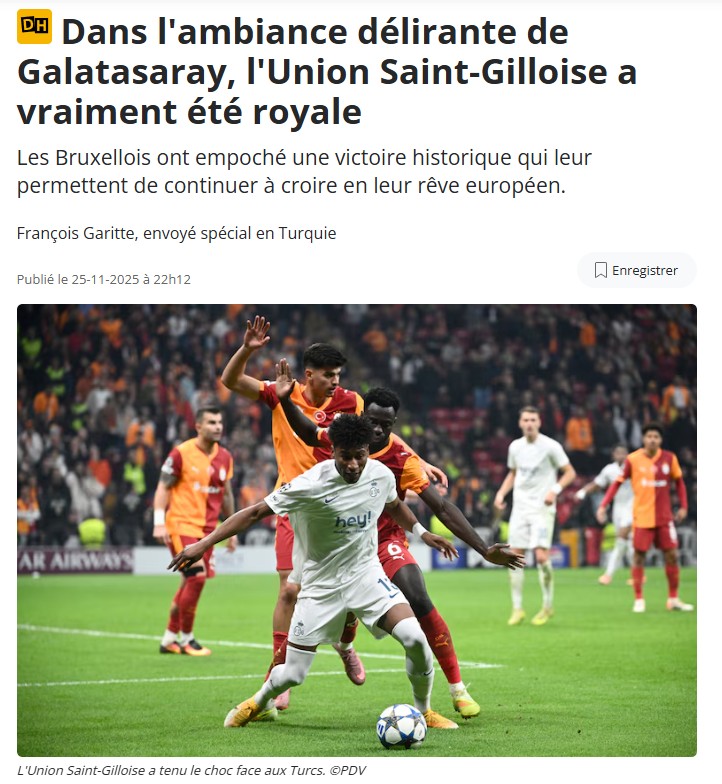Galatasaray-Union Saint-Gilloise maçı Belçika’da gündem oldu! İşte atılan manşetler