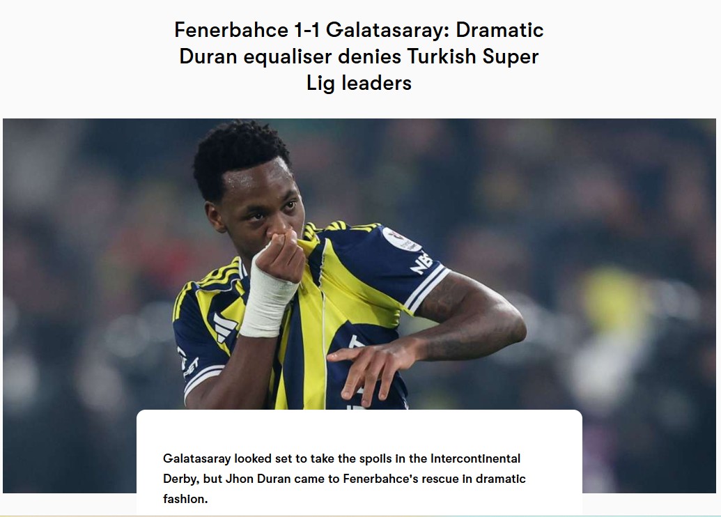 Dünya basını Fenerbahçe-Galatasaray derbisini konuştu