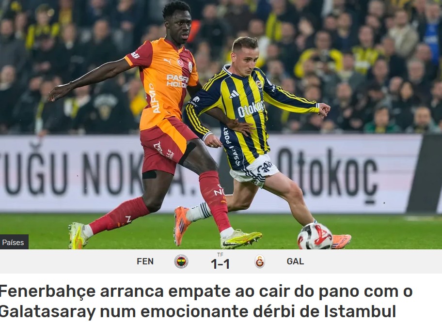 Dünya basını Fenerbahçe-Galatasaray derbisini konuştu