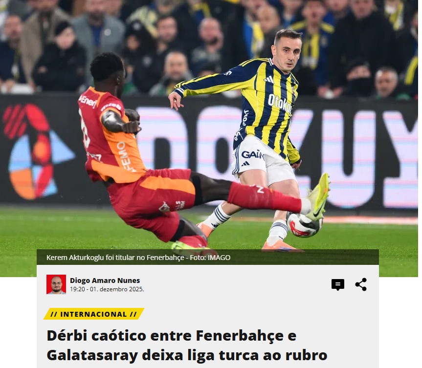 Dünya basını Fenerbahçe-Galatasaray derbisini konuştu