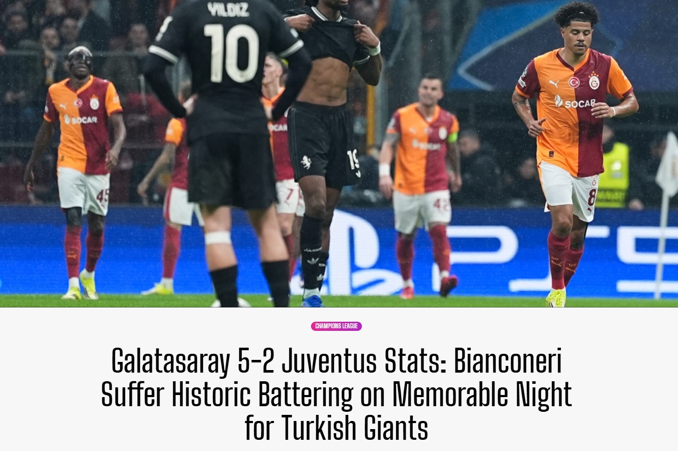 Galatasaray’ın Juventus karşısındaki zaferi dış basında büyük ses getirdi!