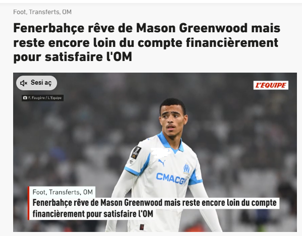 Fenerbahçe’de son dakika! Fransız basınından Mason Greenwood müjdesi